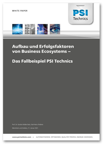 PSI Technics White Paper - Aufbau und Erfolgsfaktoren von Business Ecosystems  – Das Fallbeispiel PSI Technics